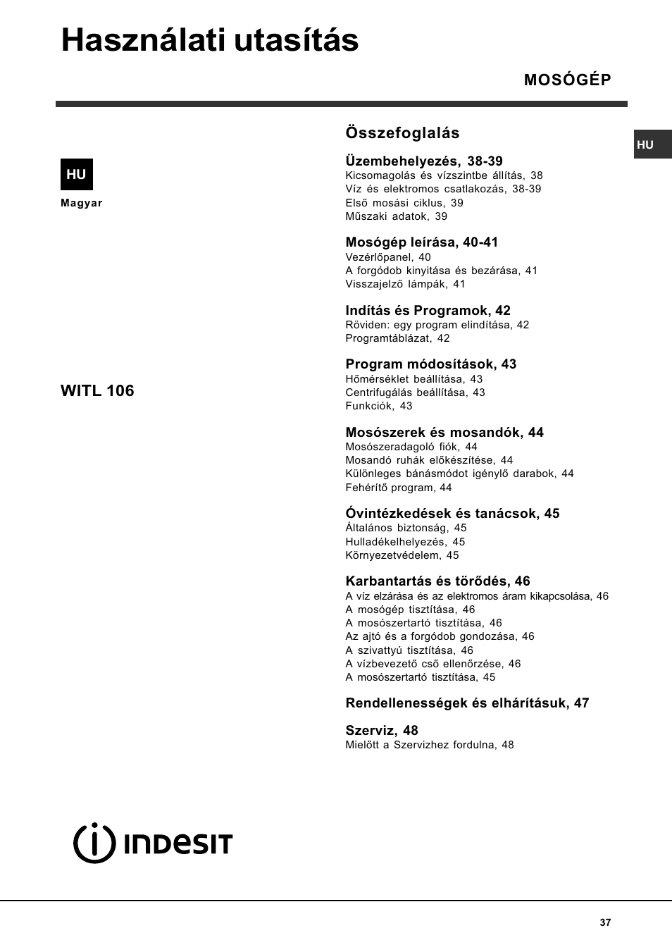 Használati utasítás, Összefoglalás, Mosógép witl 106 | Indesit WITL 106  User Manual | Page 37 / 72