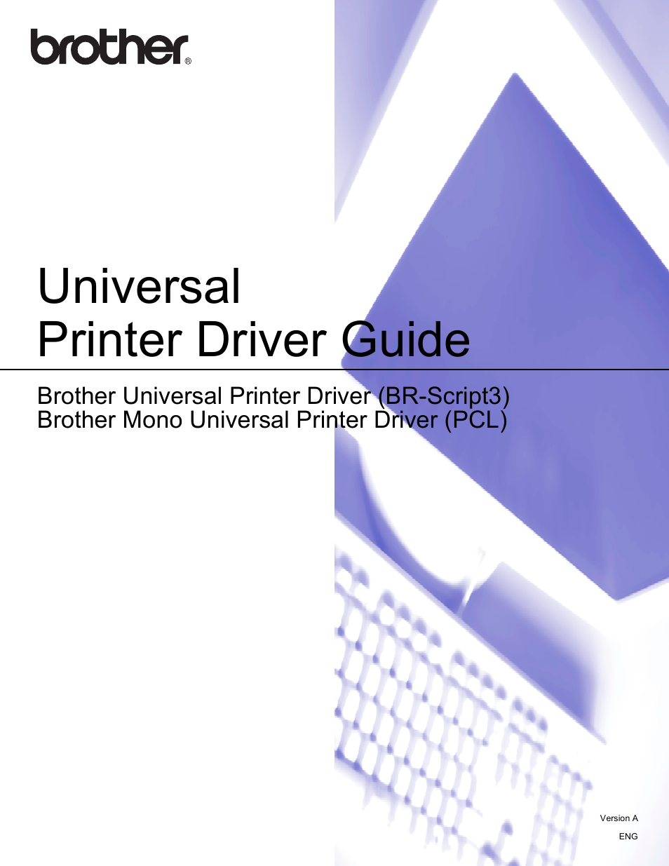 Brother Universal Printer Driver User Manual | 14 pages