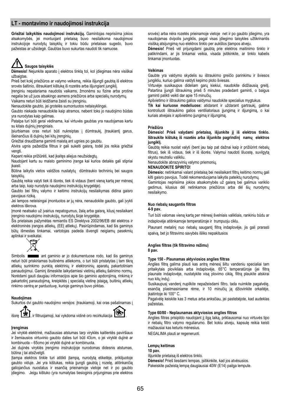 Lt - montavimo ir naudojimosi instrukcija | Electrolux EFP60426X User Manual  | Page 65 / 68 | Original mode