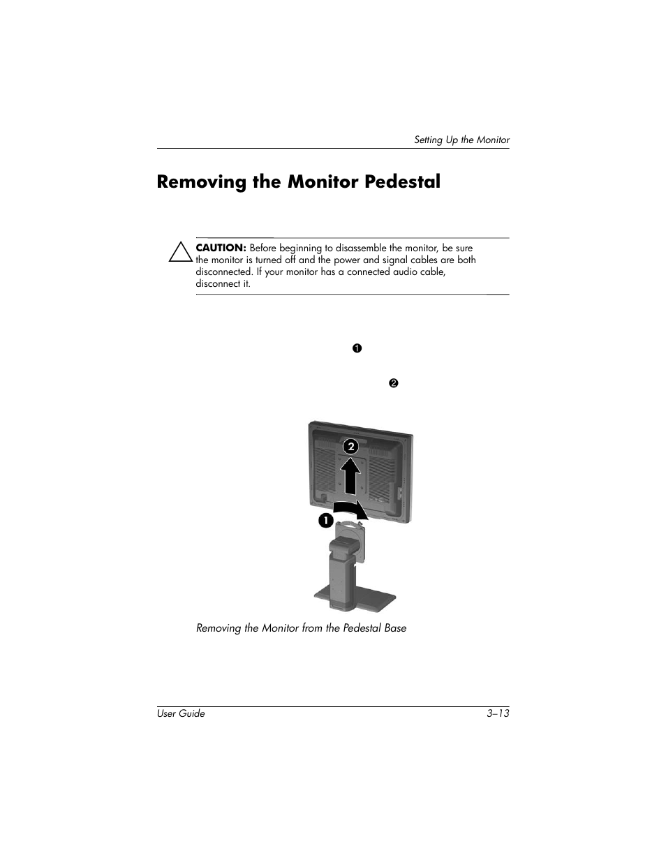 Removing the monitor pedestal, Removing the monitor pedestal –13 | HP LP2465  24-inch Widescreen LCD Monitor User Manual | Page 25 / 76