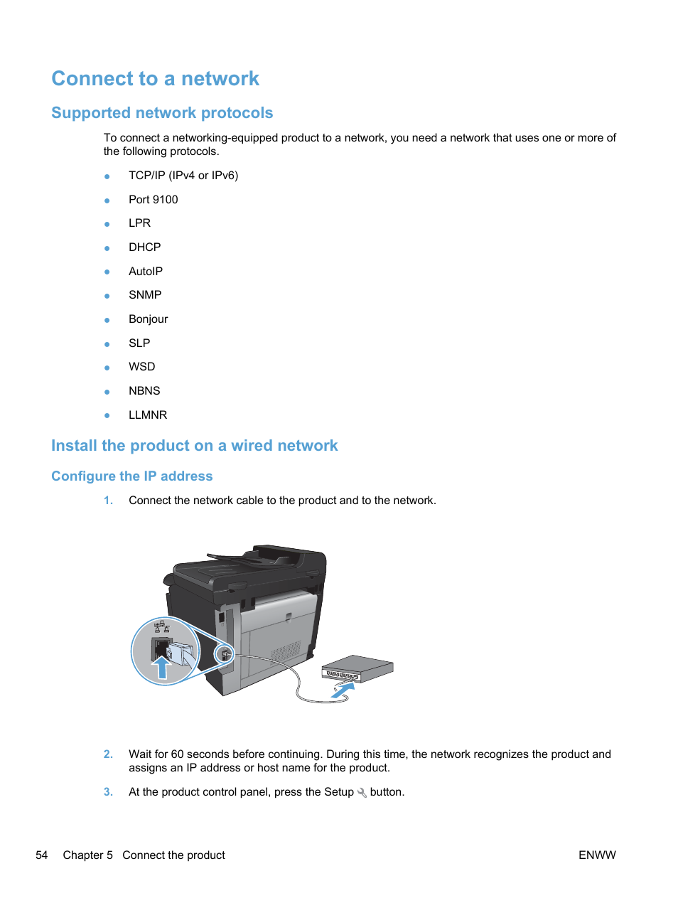 Connect to a network, Supported network protocols, Install the product on a  wired network | HP LaserJet Pro CM1415fnw Color Multifunction Printer User  Manual | Page 70 / 308