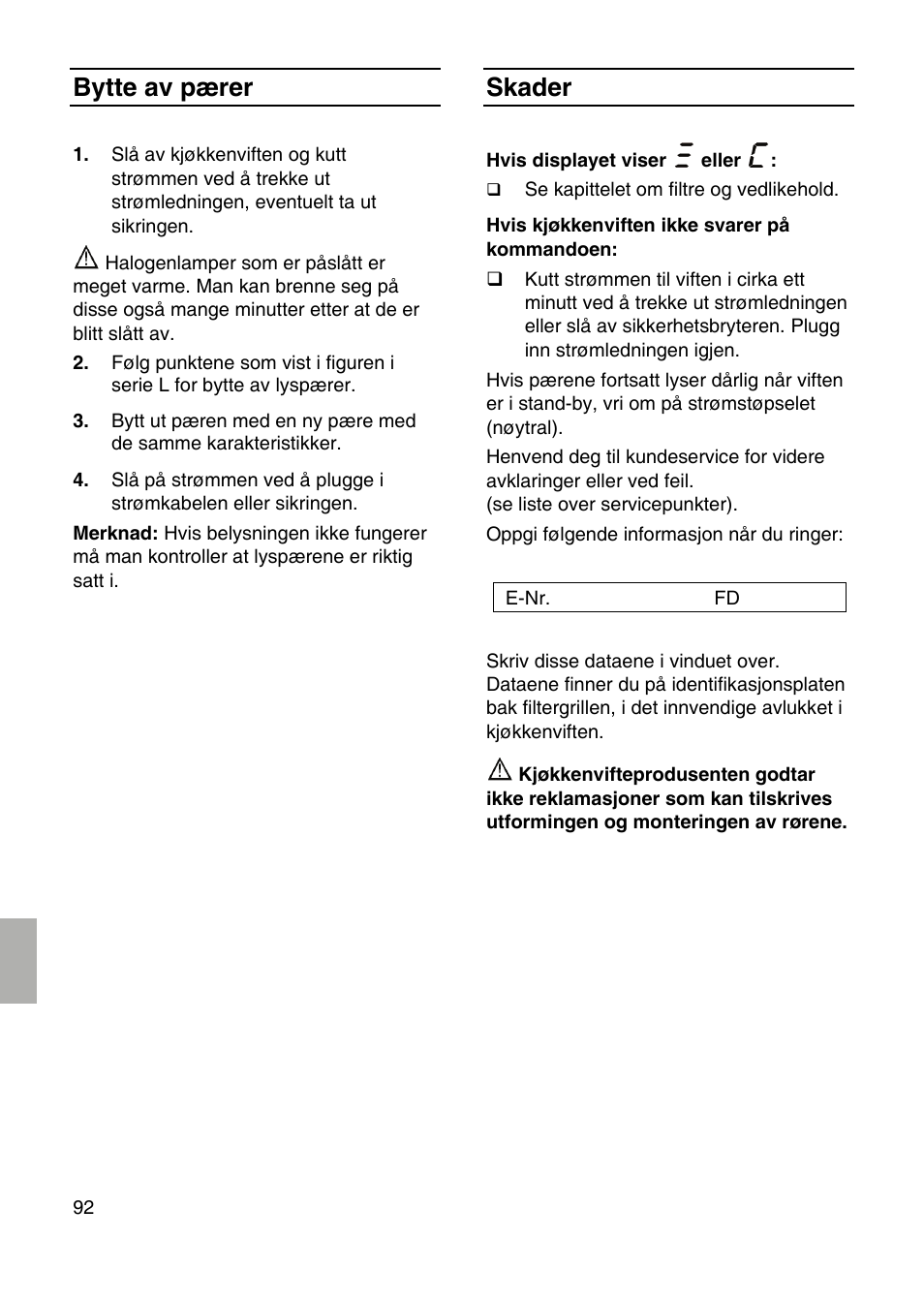 Bytte av pærer, Skader | Siemens LF959RA50 User Manual | Page 92 / 124