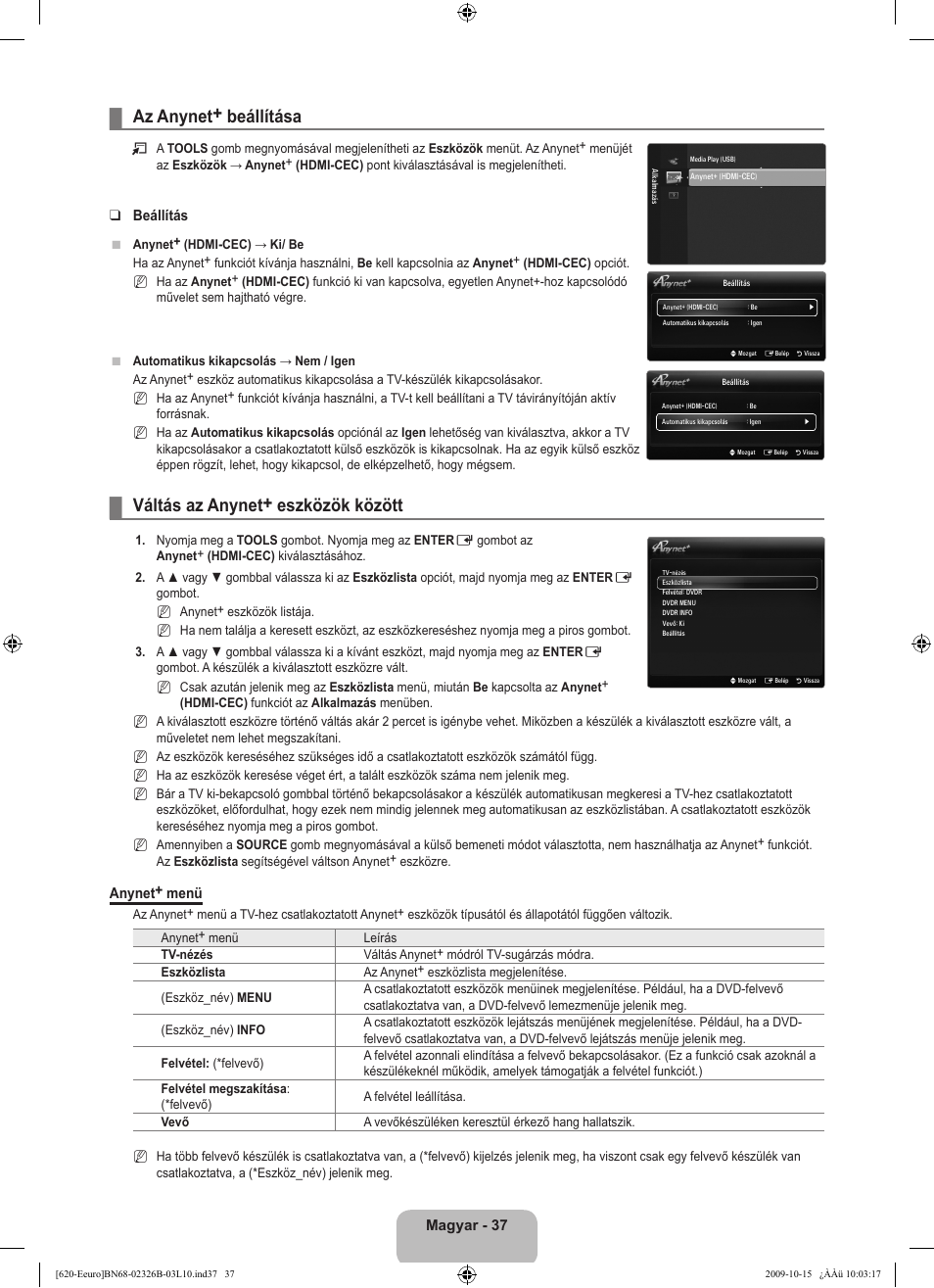 Az anynet+ beállítása, Váltás az anynet+ eszközök között | Samsung  LE46B620R3W User Manual | Page 101 / 502