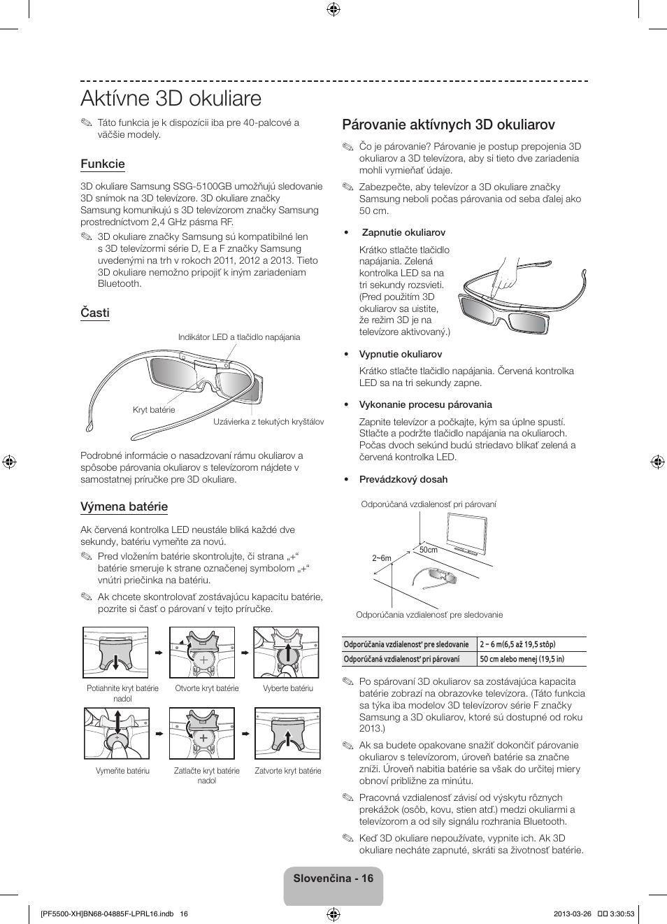 Aktívne 3d okuliare, Párovanie aktívnych 3d okuliarov | Samsung PS60F5500AW  User Manual | Page 184 / 385