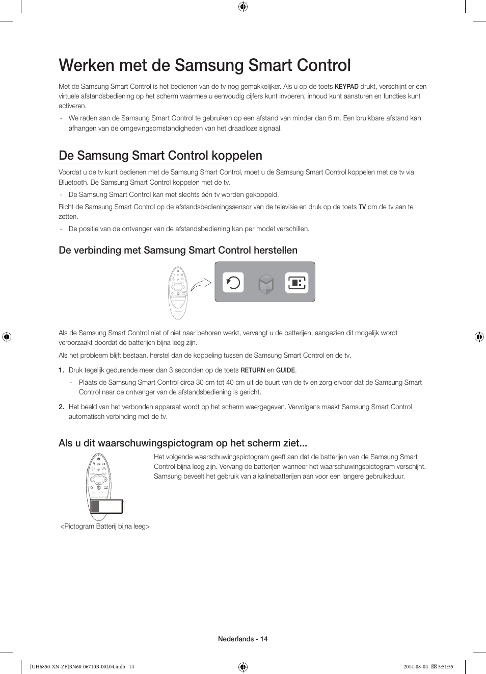 Werken met de samsung smart control, De samsung smart control koppelen, De  verbinding met samsung smart control herstellen | Samsung UE48H6850AW User  Manual | Page 80 / 90 | Original mode