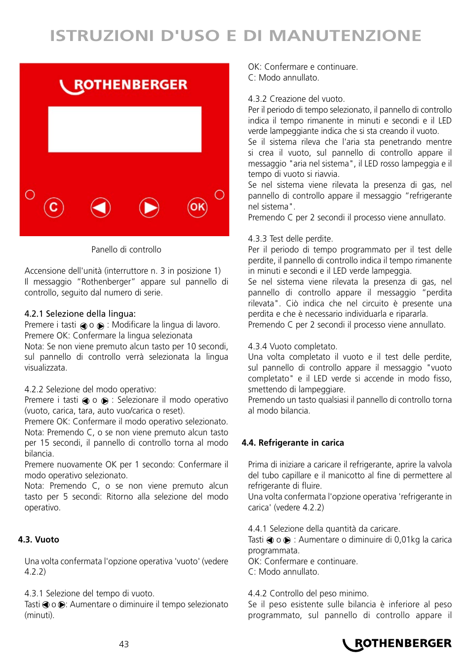 Istruzioni d'uso e di manutenzione | ROTHENBERGER ROKLIMA MULTI 4F User  Manual | Page 43 / 80