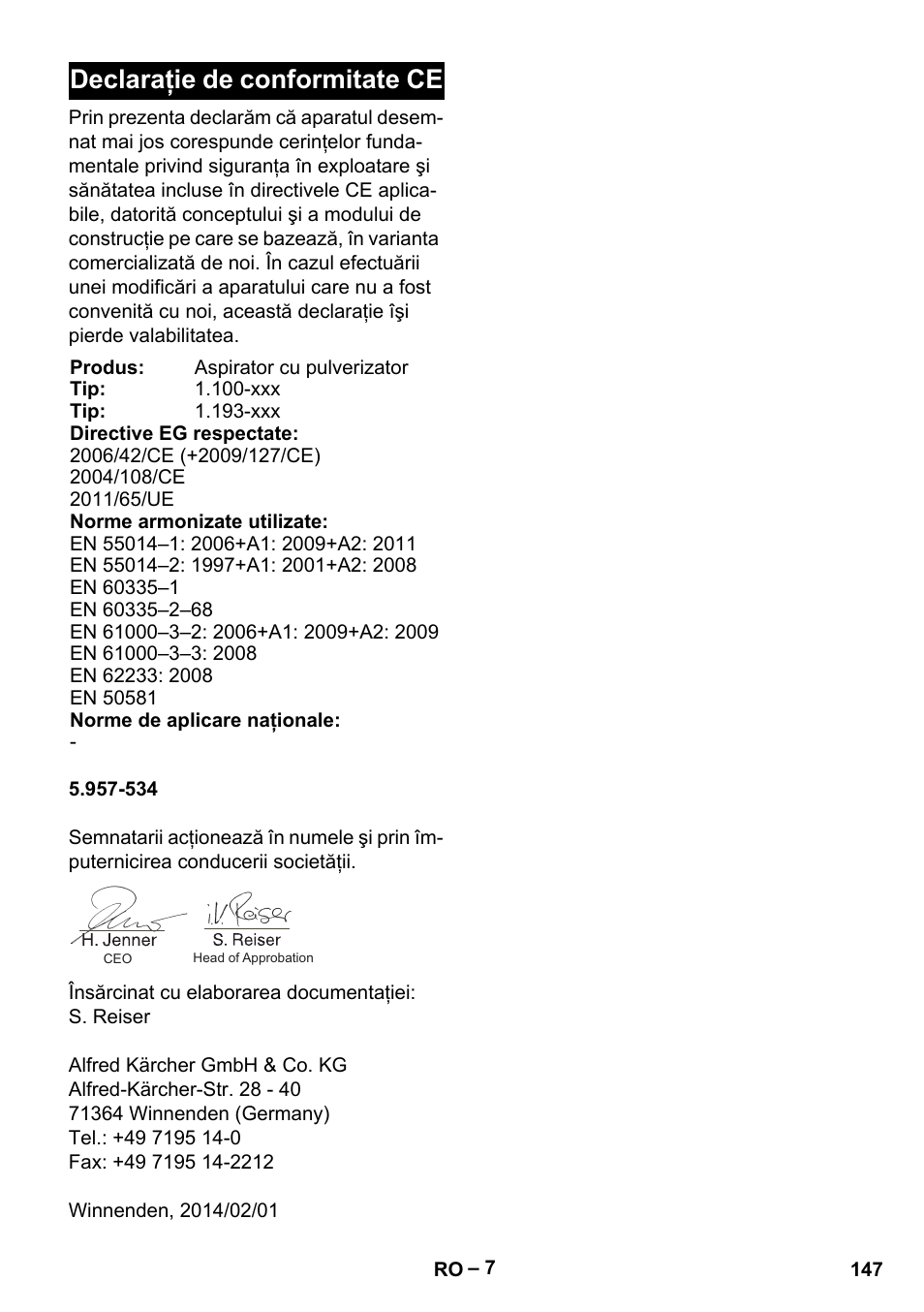 Declaraţie de conformitate ce | Karcher PUZZI 10-1 User Manual | Page 147 /  216 | Original mode