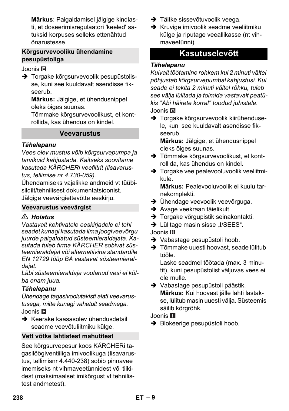 Kõrgsurvevooliku ühendamine pesupüstoliga, Veevarustus, Veevarustus  veevärgist | Karcher K 5 Classic User Manual | Page 238 / 286