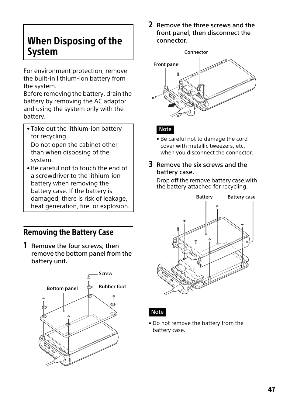 When disposing of the system, Removing the battery case 1 | Sony HMZ ...