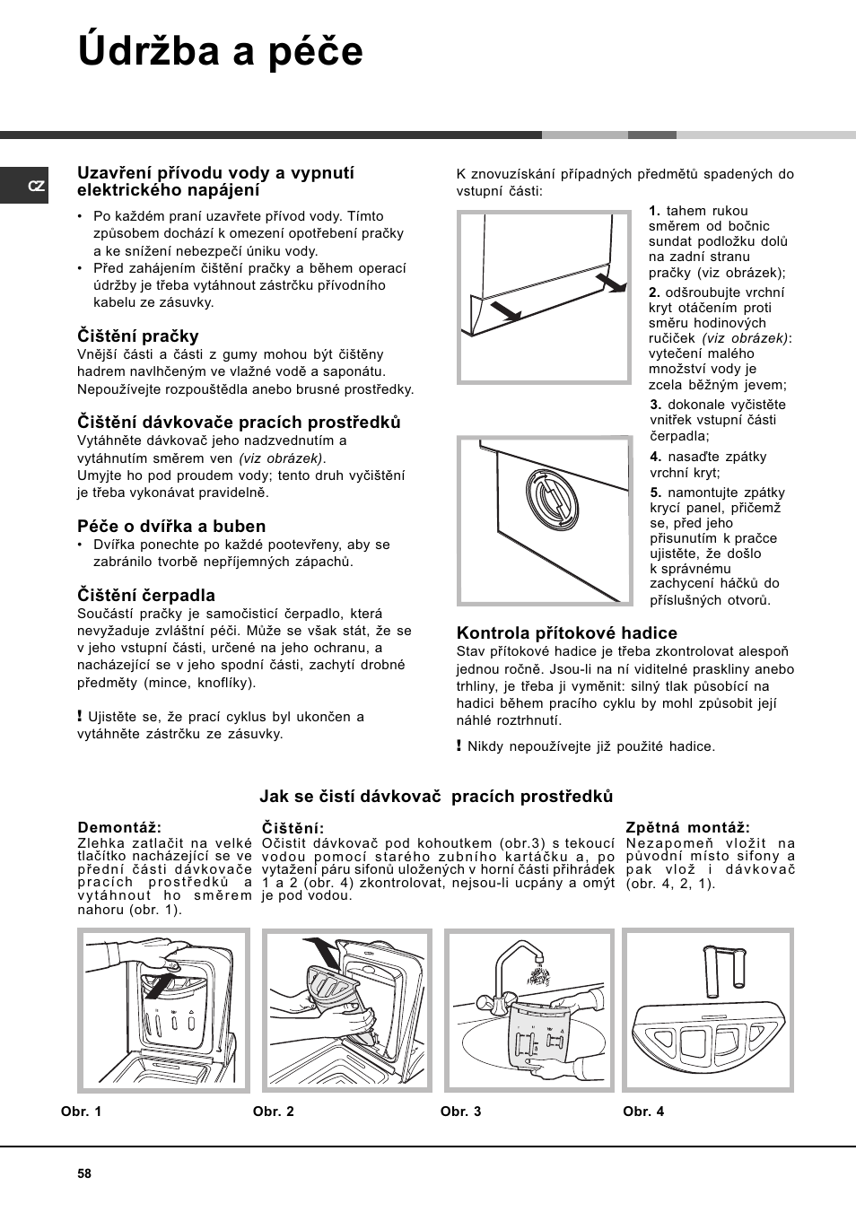 Údržba a péèe | Ariston WASHING MACHINE AVTL 104 User Manual | Page 58 / 72  | Original mode