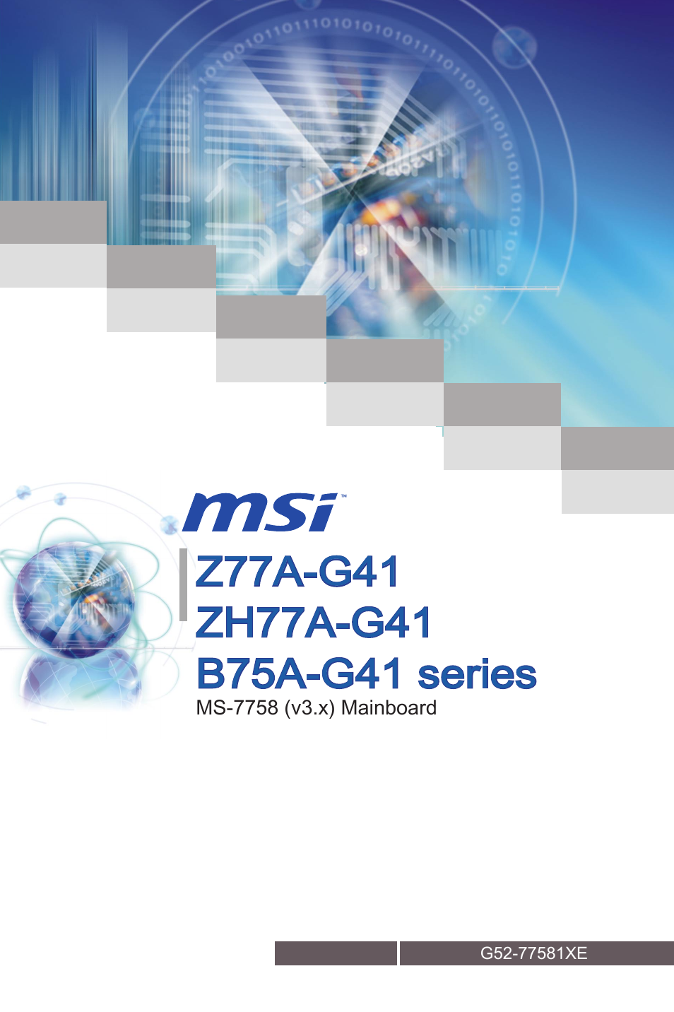 MSI Z77A-G41 User Manual | 92 pages