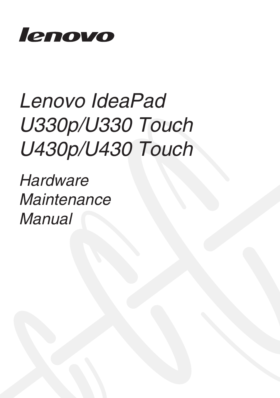 Lenovo IdeaPad U330 Touch Notebook User Manual | 91 pages | Also for:  IdeaPad U430p Notebook, IdeaPad U330p Notebook, IdeaPad U430 Touch Notebook