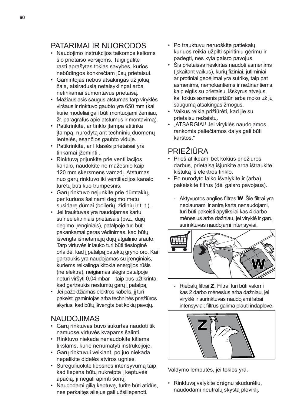 Patarimai ir nuorodos, Naudojimas, Priežiūra | AEG DL8560-M User Manual |  Page 60 / 72 | Original mode