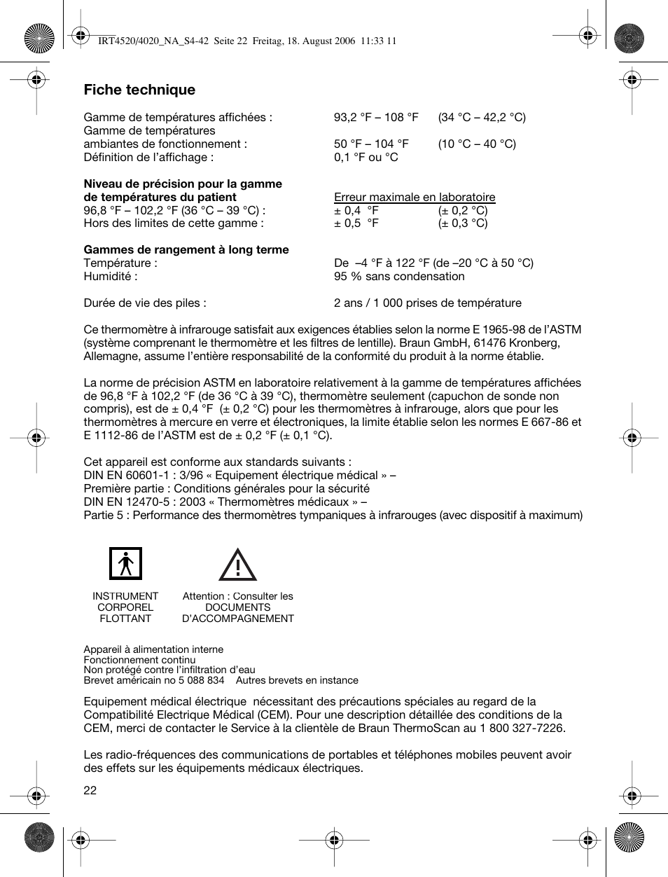 Fiche technique | Braun ThermoScan IRT 4520 User Manual | Page 22 / 42 |  Original mode