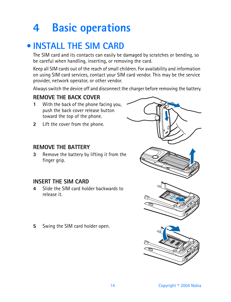 4 basic operations, Install the sim card, Remove the back cover | Nokia 3200  User Manual | Page 25 / 153