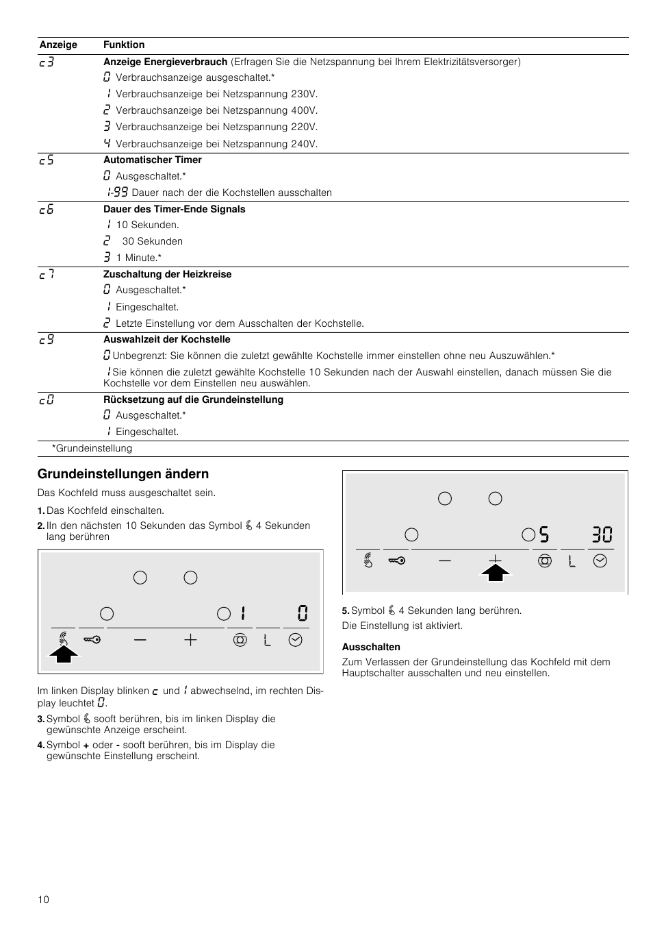 Grundeinstellungen ändern, Das kochfeld einschalten, Symbol " 4 sekunden  lang berühren | Neff T13D42N2 User Manual | Page 10 / 48