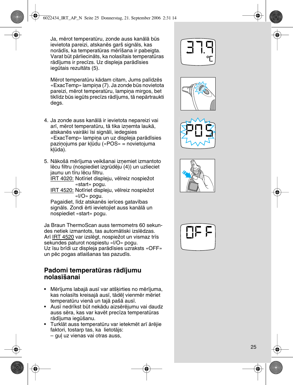 Padomi temperatras rçd¥jumu nolas¥‰anai | Braun ThermoScan IRT 4520 User  Manual | Page 25 / 86 | Original mode