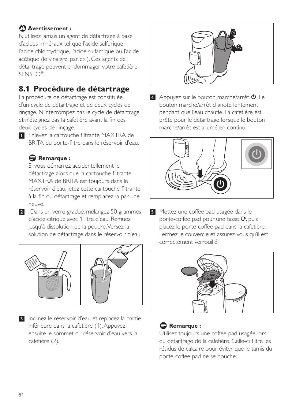 1 procédure de détartrage | Philips SENSEO® Twist Kaffeepadmaschine User  Manual | Page 84 / 138