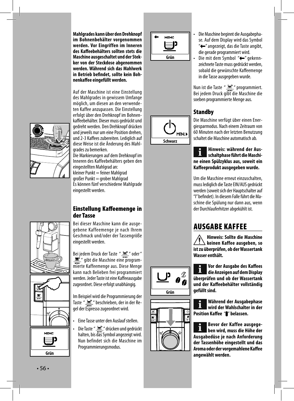 Ausgabe kaffee, Standby, Einstellung kaﬀ eemenge in der tasse | Philips  Saeco Syntia Kaffeevollautomat User Manual | Page 56 / 96 | Original mode