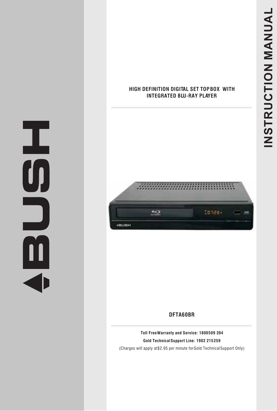 BUSH High Definition Digital Set Top Box with Integrated Blu-Ray Player  DFTA60BR User Manual | 27 pages