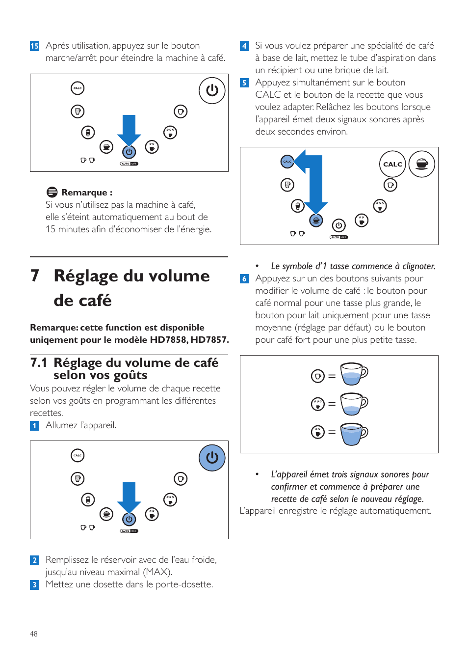 7 réglage du volume de café, 1 réglage du volume de café selon vos goûts |  Philips SENSEO® Latte Duo Kaffeepadmaschine User Manual | Page 48 / 76