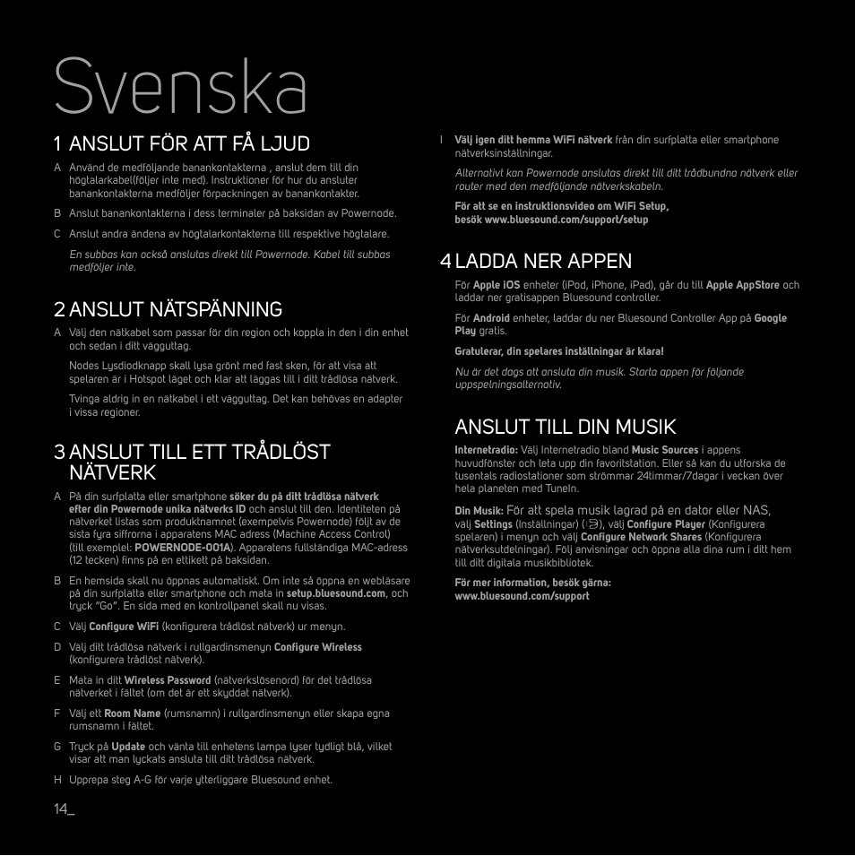 Svenska, Anslut för att få ljud, Anslut nätspänning | Bluesound POWERNODE  Quick start guide User Manual | Page 14 / 16 | Original mode