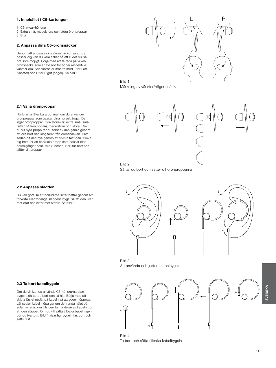 Innehållet i c5-kartongen, Anpassa dina c5-öronsnäckor, 1 välja öronproppar  | Bowers & Wilkins C5 User Manual | Page 51 / 65 | Original mode