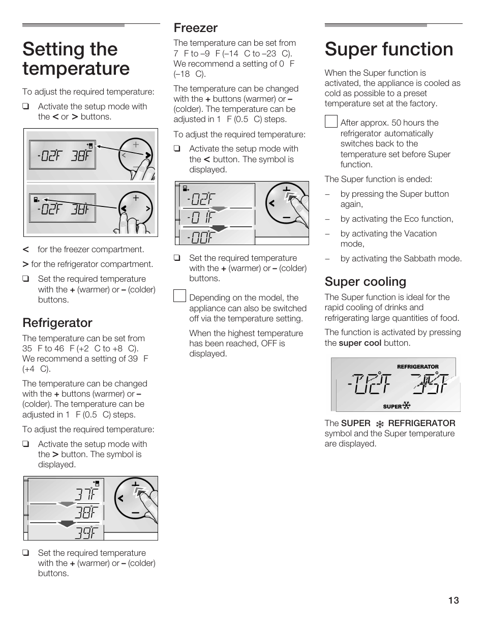 Setting the temperature, Super function, Refrigerator | Bosch B36IB User  Manual | Page 13 / 86