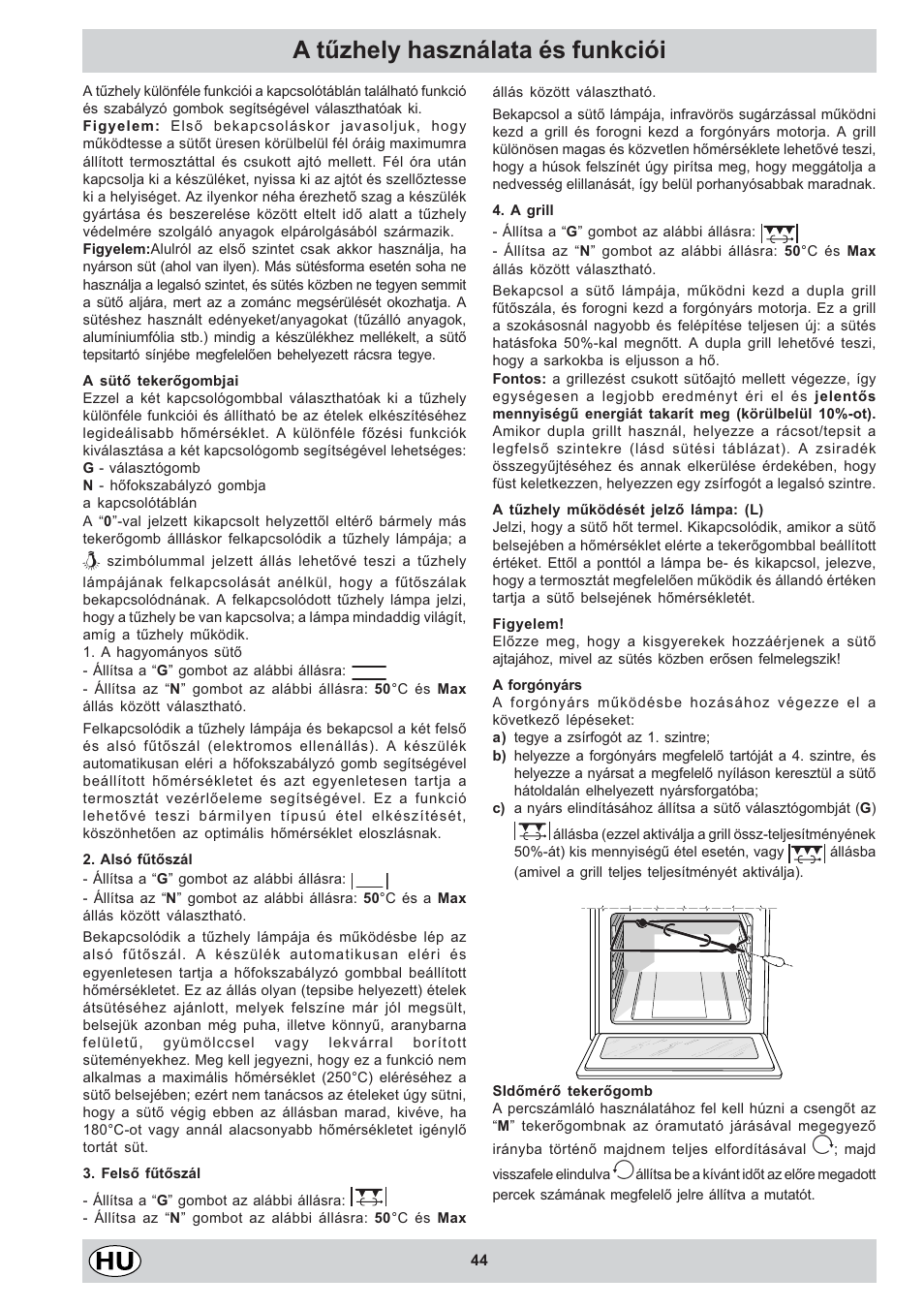 A tûzhely használata és funkciói | Indesit K3C11/R User Manual | Page 44 /  68 | Original mode