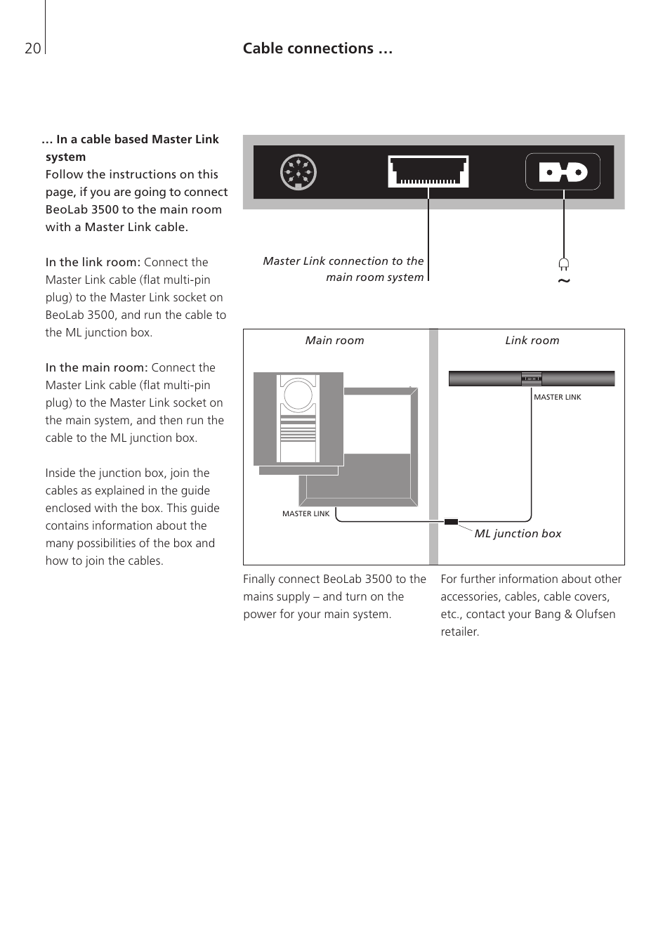 Cable connections, In a cable based master link system | Bang & Olufsen BeoLab  3500 - User Guide User Manual | Page 20 / 28
