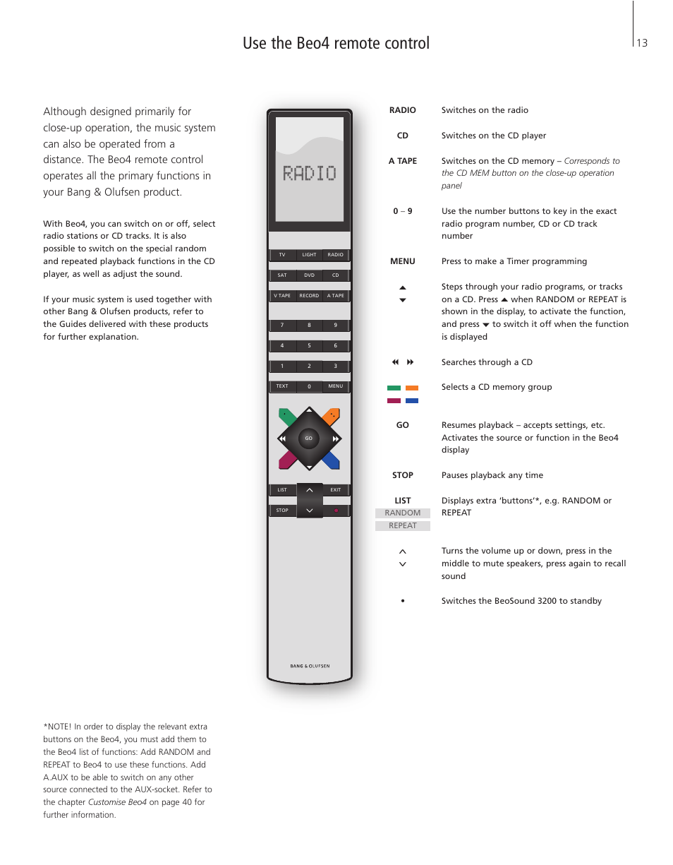 Use the beo4 remote control | Bang & Olufsen BeoSound 3200 - User Guide  User Manual | Page 13 / 48 | Original mode