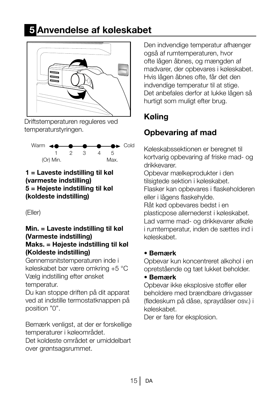 5anvendelse af køleskabet, Køling opbevaring af mad | Blomberg TSM 1551 A  User Manual | Page 78 / 84