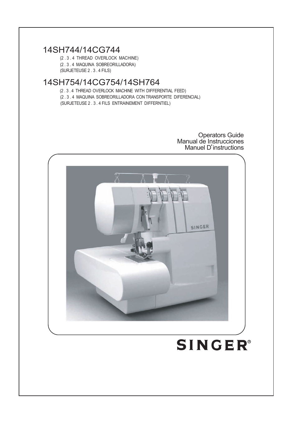 SINGER 14SH764 Stylist Serger User Manual | 156 pages