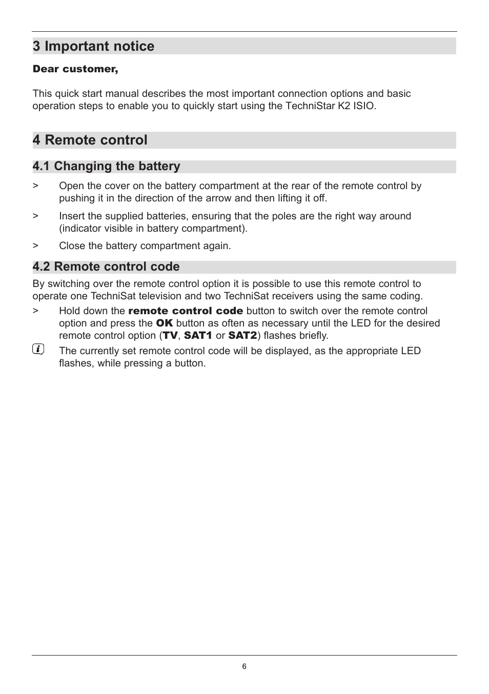 3 important notice, 4 remote control, 1 changing the battery | TechniSat TechniStar  K2 ISIO User Manual | Page 6 / 36