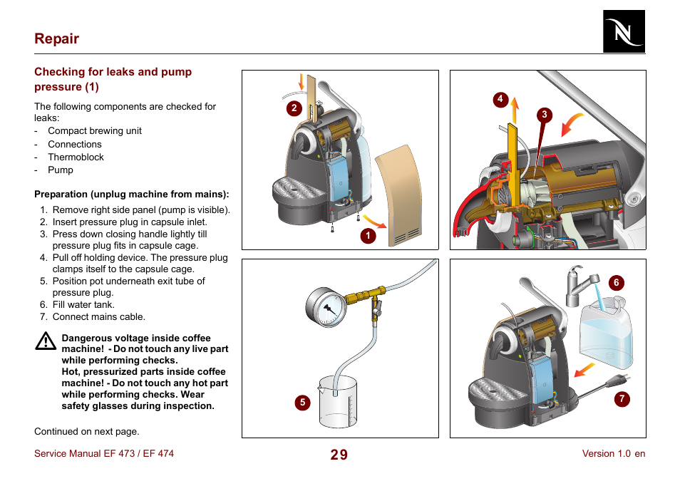 Checking for leaks and pump pressure (1), 29 repair | Nespresso Essenza FS  EF 474 User Manual | Page 29 / 38 | Original mode