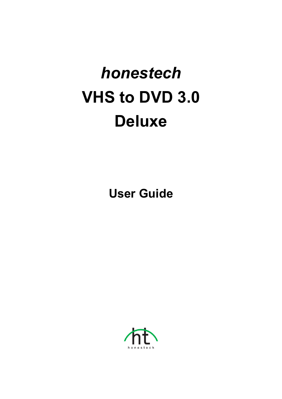 Honestech VHS to DVD 3.0 Deluxe User Manual | 83 pages