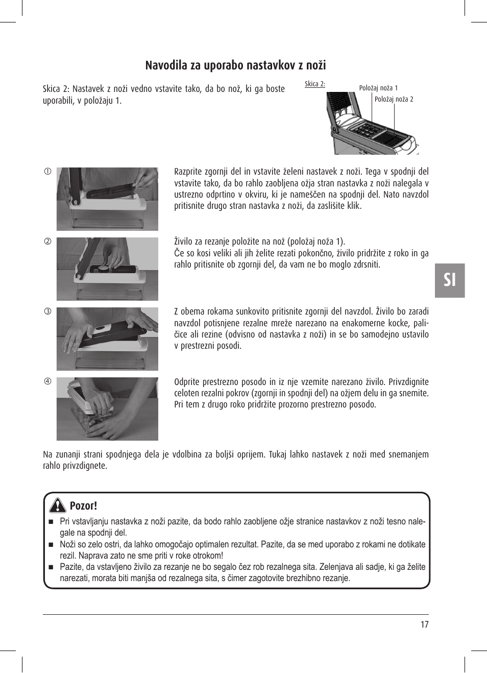 Navodila za uporabo nastavkov z noži, Pozor | Ernesto Multi Slicer User  Manual | Page 17 / 32