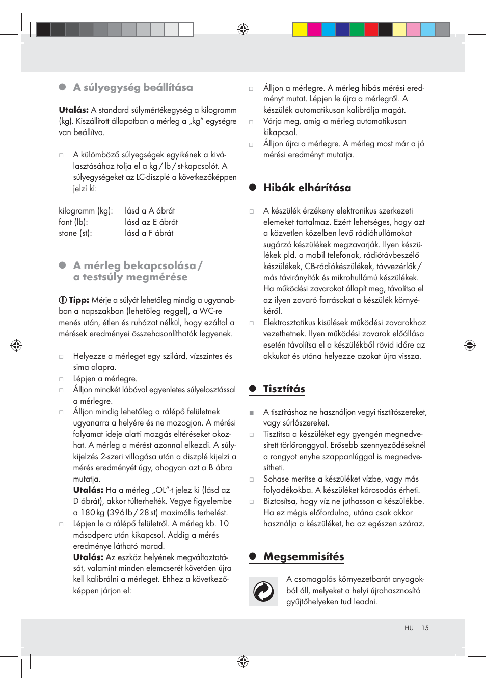 A súlyegység beállítása, A mérleg bekapcsolása / a testsúly megmérése,  Hibák elhárítása | Silvercrest Z30936 User Manual | Page 15 / 33