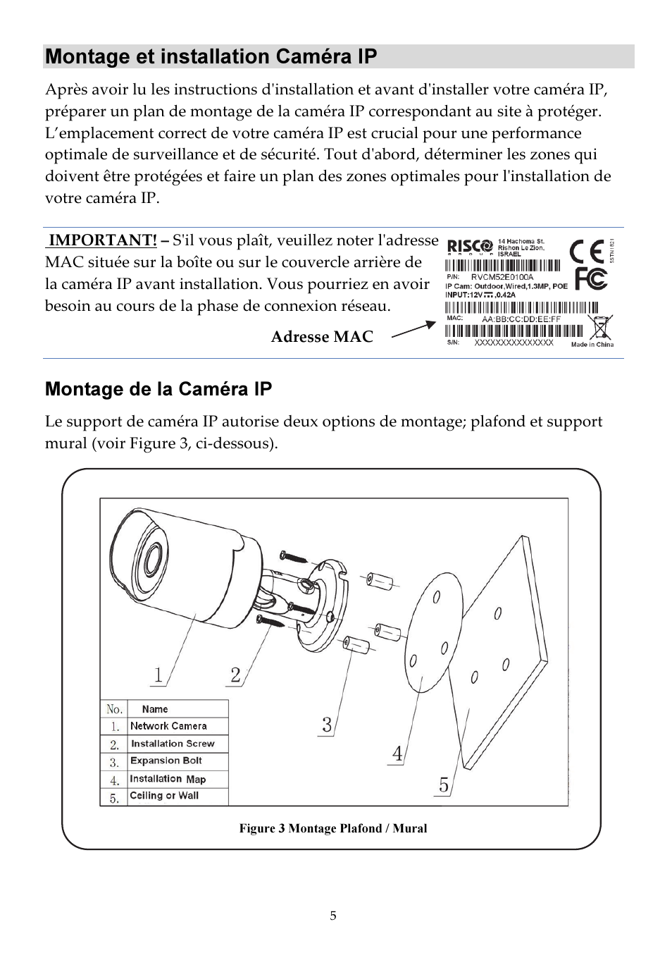 Montage et installation caméra ip, Montage de la caméra ip | RISCO Group  VUpoint Bullet Outdoor IP Camera RVCM52E User Manual | Page 25 / 76 |  Original mode