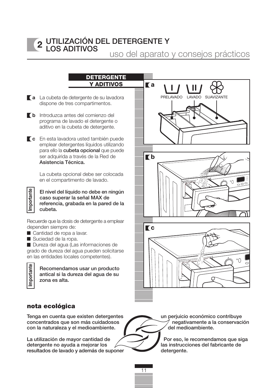Uso del aparato y consejos prácticos, Utilización del detergente y los  aditivos | DE DIETRICH DLZ614JE1 User Manual | Page 11 / 92