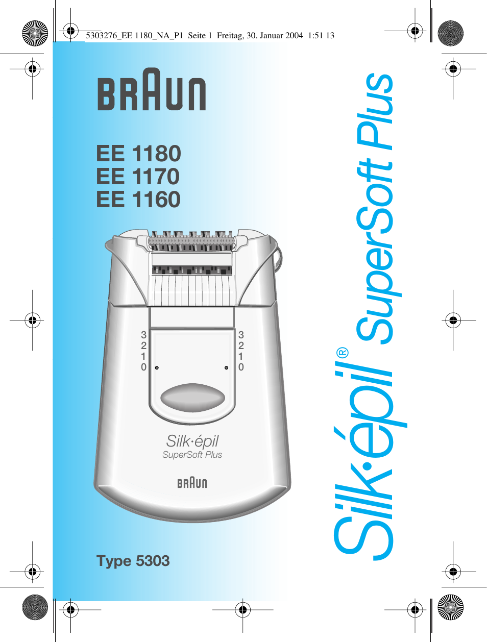 Braun Silk-épil SuperSoft User Manual | 29 pages | Also for: EE 1180, EE  1170, EE 1160