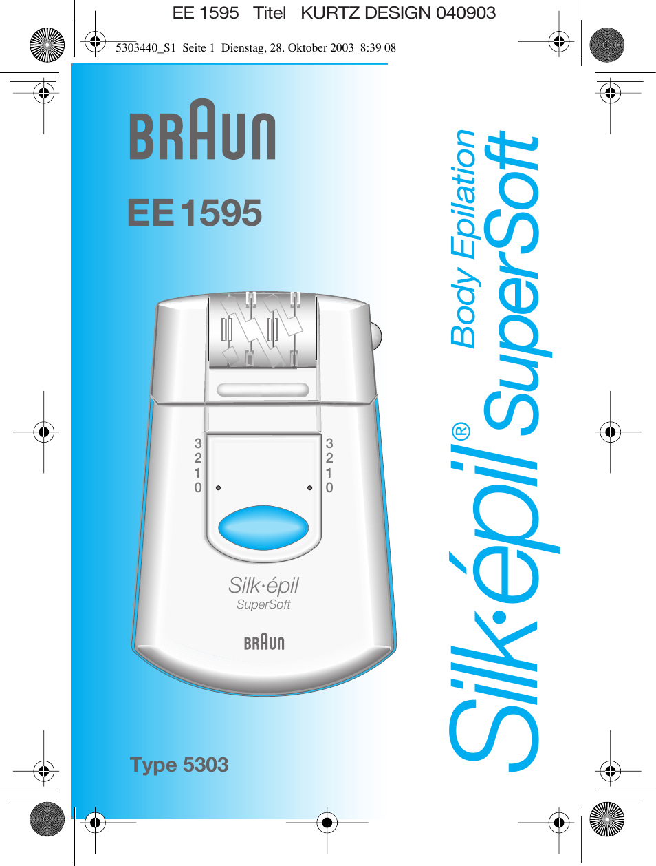 Puno Belofte smokkel Braun Silk-épil SuperSoft User Manual | 42 pages | Also for: EE 1595