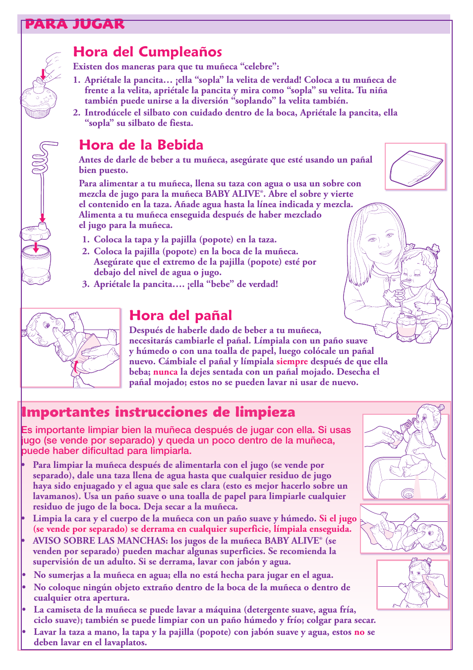 Para jugar hora del pañal, Hora de la bebida, Importantes instrucciones de  limpieza | Hasbro Baby Alive Sip 'N Slurp Doll 18920 User Manual | Page 4 /  4 | Original mode